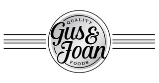 GUS & JOAN QUALITY FOODS logo
