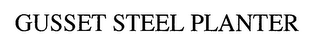 GUSSET STEEL PLANTER logo