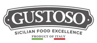 GUSTOSO SICILIAN FOOD EXCELLENCE PRODUCT OF ITALY logo