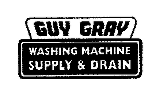 GUY GRAY WASHING MACHINE SUPPLY & DRAIN logo