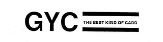 GYC THE BEST KIND OF CARD logo