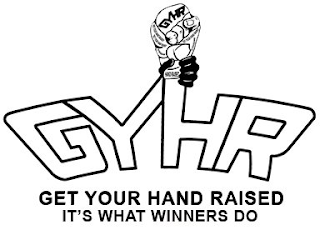 GYHR GYHR GET YOUR HAND RAISED IT'S WHAT WINNERS DO logo