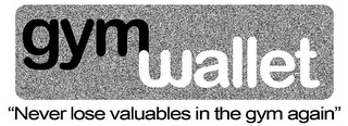 GYM WALLET "NEVER LOSE VALUABLES IN THE GYM AGAIN" logo