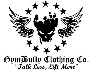 GYMBULLY CLOTHING CO. "TALK LESS, LIFT MORE" logo
