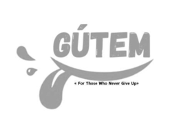 GÚTEM « FOR THOSE WHO NEVER GIVE UP » logo
