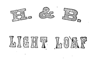 H. & B. LIGHT LOAF logo