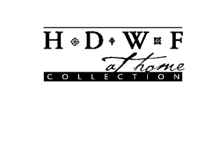 H D W F AT HOME COLLECTION logo