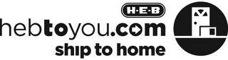 H-E-B HEBTOYOU.COM SHIP TO HOME logo
