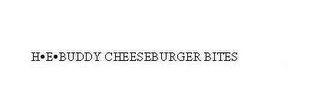 H E BUDDY CHEESEBURGER BITES logo
