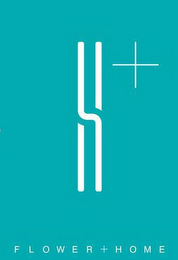 H+ FLOWER + HOME logo