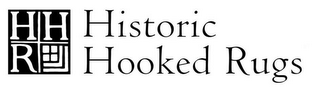 H H R HISTORIC HOOKED RUGS logo