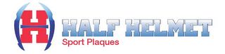 H HALF HELMET SPORT PLAQUES