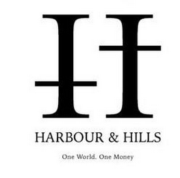 H HARBOUR & HILLS ONE WORLD. ONE MONEY logo