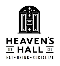 H HEAVEN'S DEN HALL COL EAT + DRINK + SOCIALIZE logo