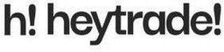 H! HEYTRADE! logo