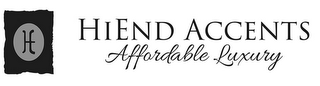 H HIEND ACCENTS AFFORDABLE LUXURY logo