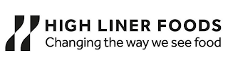 H HIGH LINER FOODS CHANGING THE WAY WE SEE FOOD logo