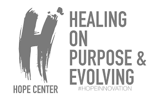 H HOPE CENTER HEALING ON PURPOSE & EVOLVING #HOPEINNOVATION logo