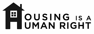 H HOUSING IS A HUMAN RIGHT logo