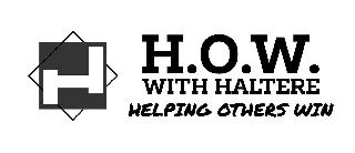 H H.O.W. WITH HALTERE HELPING OTHERS WIN logo