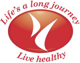 H LIFE'S A LONG JOURNEY LIVE HEALTHY logo