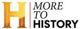 H MORE TO HISTORY logo