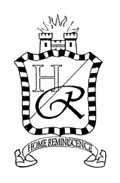 H R HOME REMINISCENCE
