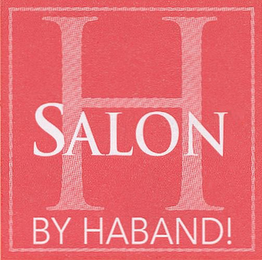 H SALON BY HABAND! logo