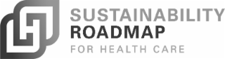 H SUSTAINABILITY ROADMAP FOR HEALTH CARE logo