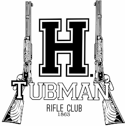 H. TUBMAN RIFLE CLUB 1863 logo