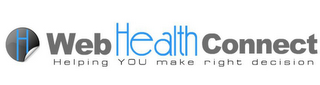 H WEBHEALTHCONNECT HELPING YOU MAKE RIGHT DECISION logo