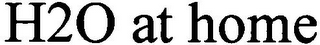 H2O AT HOME logo