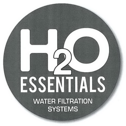 H2O ESSENTIALS WATER FILTRATION SYSTEMS logo