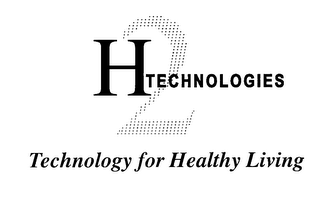 H2TECHNOLOGIES TECHNOLOGY FOR HEALTHY LIVING logo