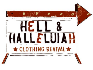 H3LL & HALLELUIAH CLOTHING REVIVAL logo