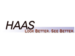 HAAS LOOK BETTER. SEE BETTER. logo