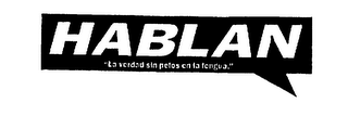 HABLAN LA VERDAD SIN PELOS EN LA LENGUA logo