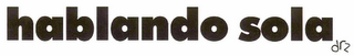 HABLANDO SOLA DRZ logo