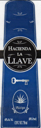 HACIENDA LA LLAVE 100% AGAVE 40% ALC. VOL. CONT. NET 750 ML 80% PROOF logo