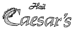HAIL CAESAR'S logo