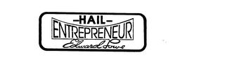 HAIL ENTREPRENEUR EDWARD LOWE logo