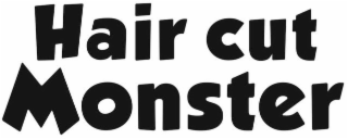 HAIR CUT MONSTER