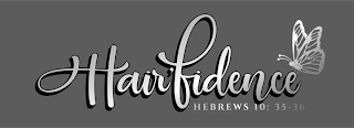 HAIR'FIDENCE HEBREWS 10: 35-36 logo