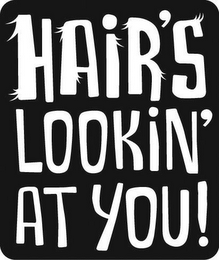 HAIR'S LOOKIN' AT YOU! logo