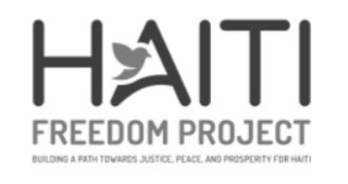 HAITI FREEDOM PROJECT BUILDING A PATH TOWARDS JUSTICE PEACE AND PROSPERITY FOR HAITI logo