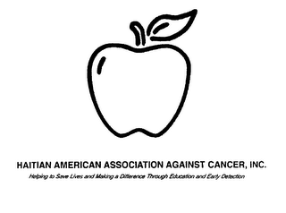 HAITIAN AMERICAN ASSOCIATION AGAINST CANCER, INC., HELPING TO SAVE LIVES AND MAKING A DIFFERENCE THROUGH EDUCATION AND EARLY DETECTION logo