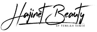 HAJINÈT BEAUTY BY TENIJAH RENEE logo