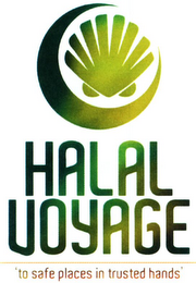 HALAL VOYAGE TO SAFE PLACES IN TRUSTED HANDS logo