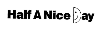 HALF A NICE DAY logo
