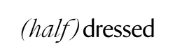 (HALF) DRESSED logo